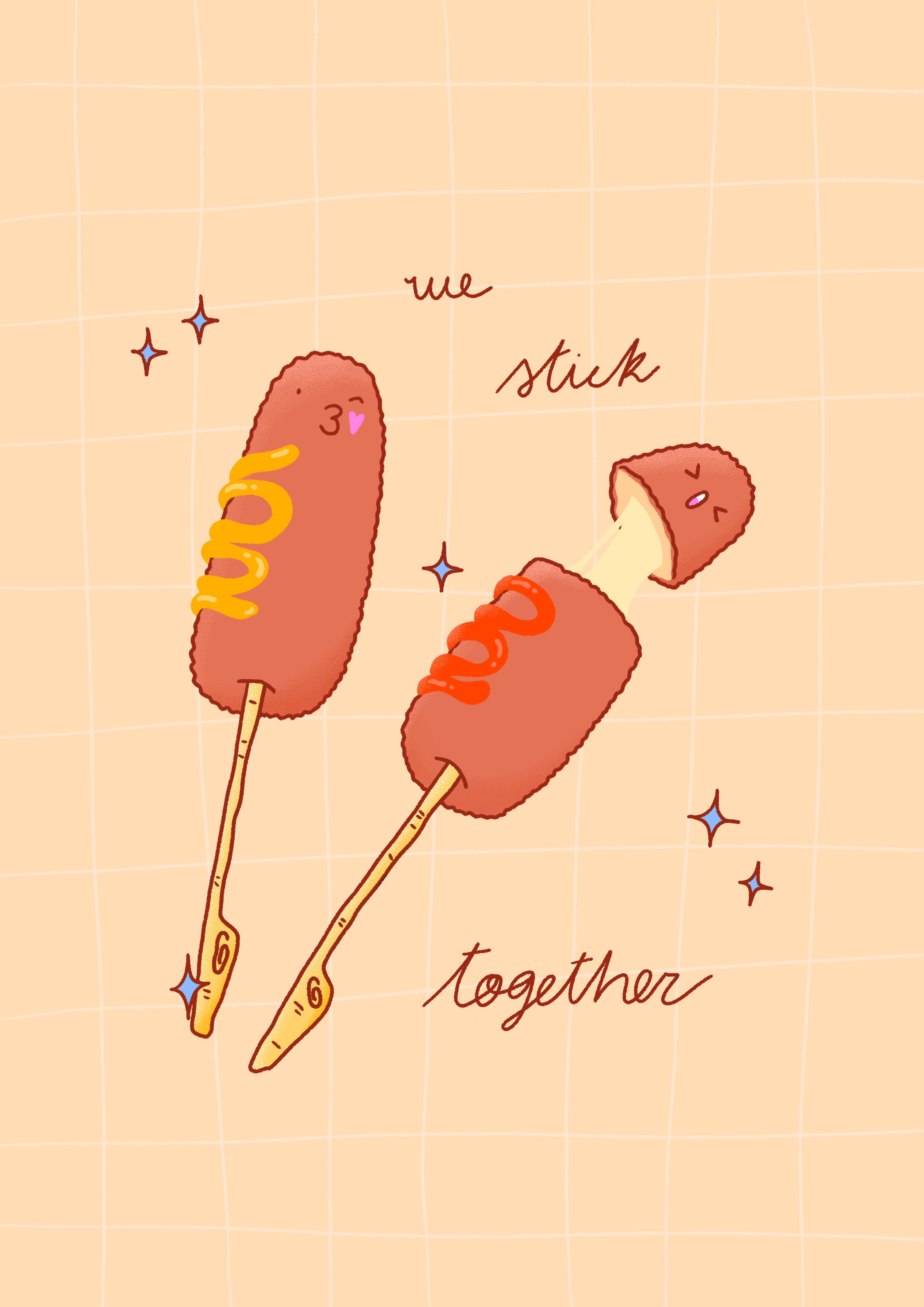 We stick together - Format A5 🌭