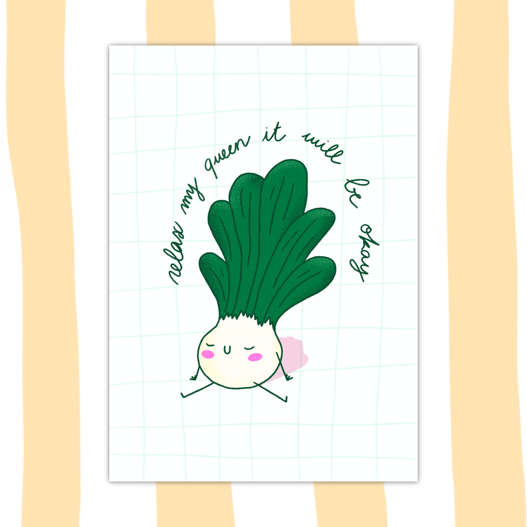 Relax my queen - Format A5 🥬