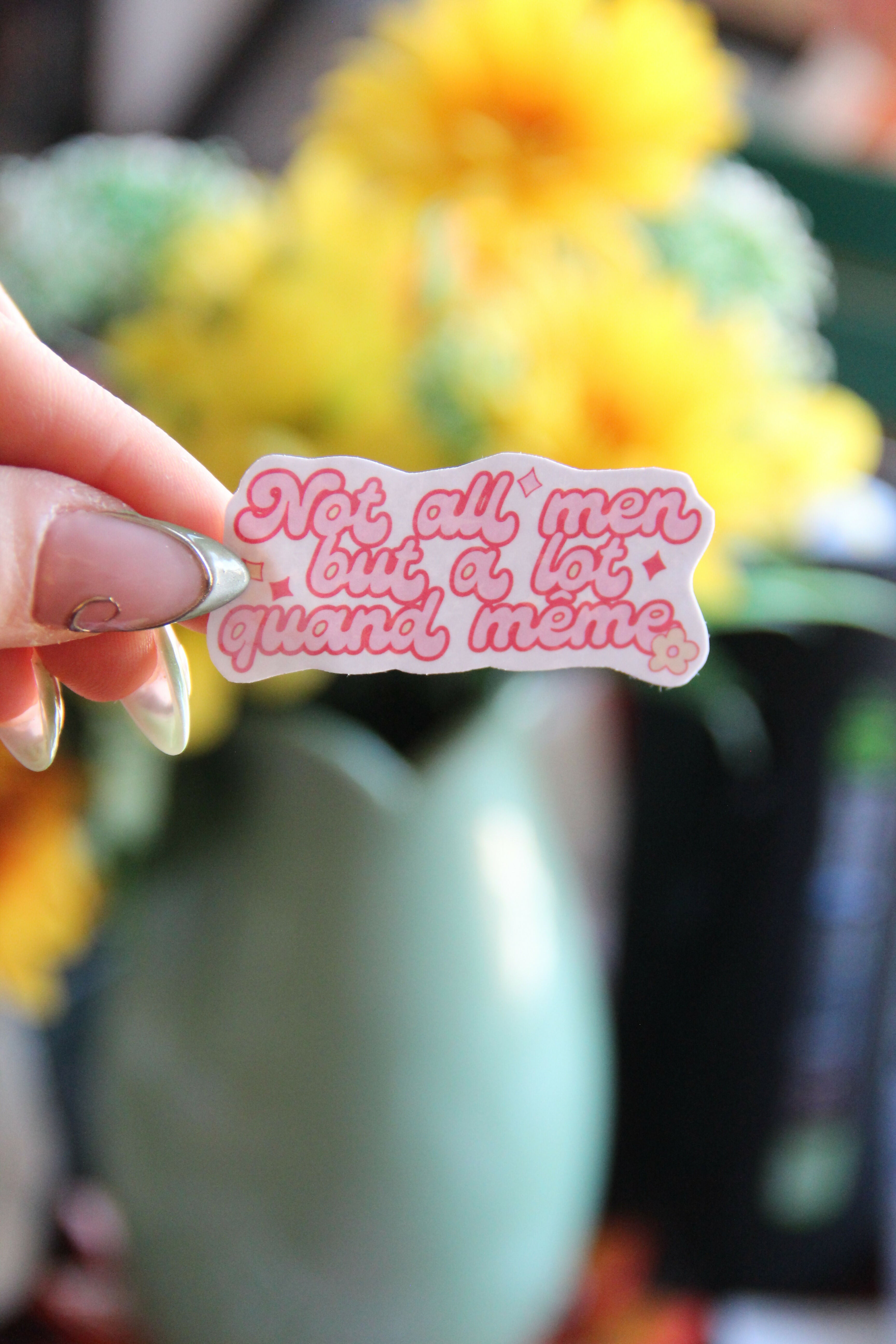 Stickers « Not all men but a lot quand même »