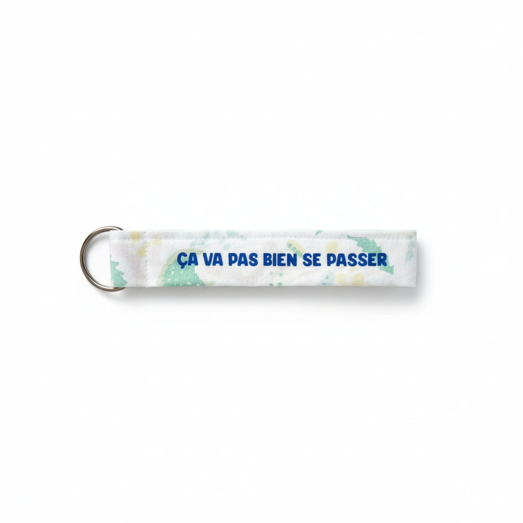 Porte-clé "ça va pas bien se passer"